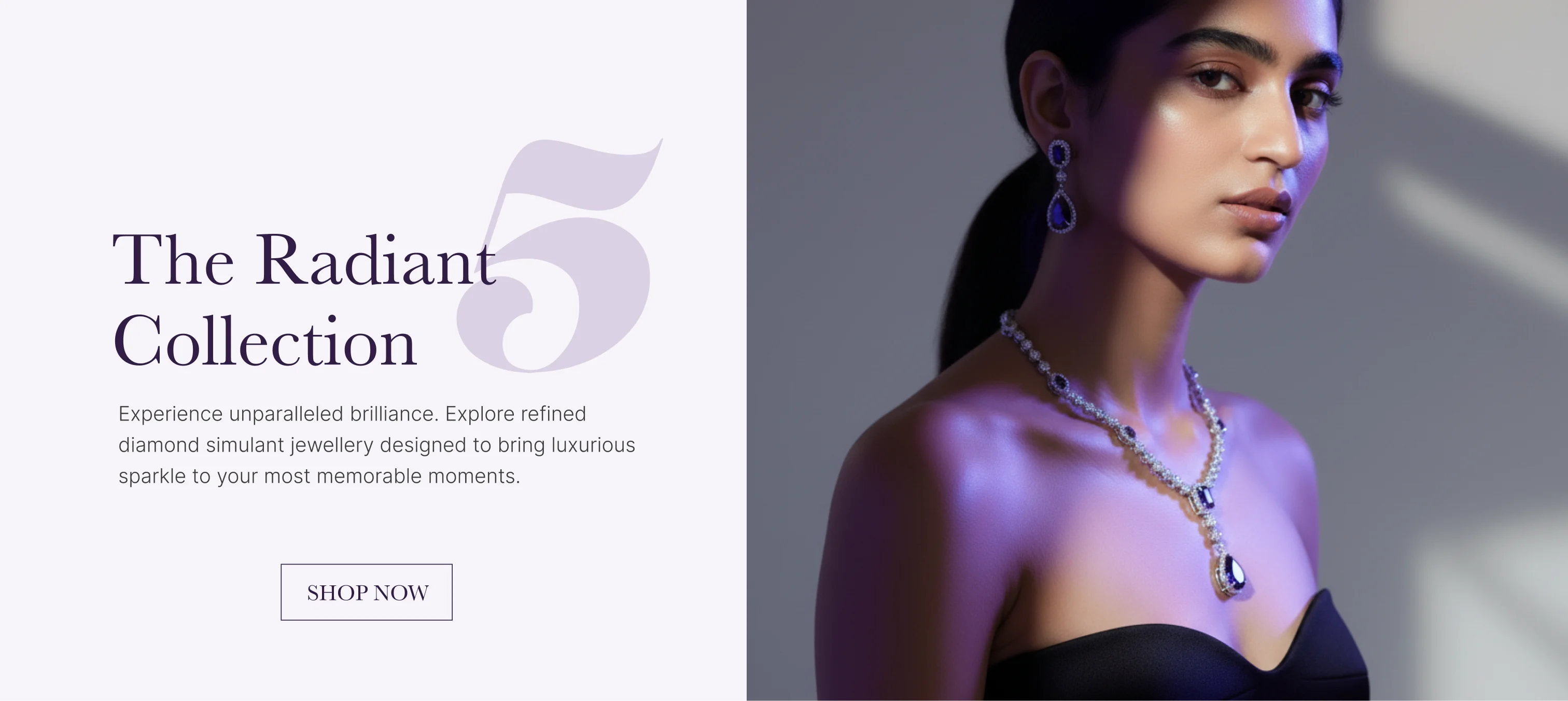 The Radiant Collection